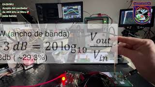 EA3HWU Acopló los 455 kHz a un filtro IF pasa banda [upl. by Esoranna96]