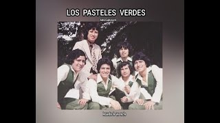 LOS PASTELES VERDES  RECUERDOS DE UNA NOCHE LETRA [upl. by Ayatnahs43]