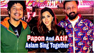 Papon And Aatif Aslam sing together Ghazal  Ghazal by Atif Aslam Papon  Jagjit Singh atifaslam [upl. by Delahk]