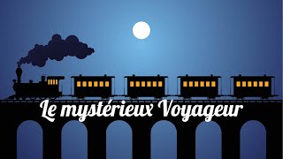 Livre audio  Le mystérieux Voyageur Maurice Leblanc [upl. by Gracia]