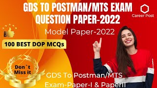 GDS TO POSTMANMTS EXAM QUESTION PAPER 100 BEST MCQs QUESTION PAPER PRACTICE TEST POSTAL EXAM 2022 [upl. by Thgiwd]