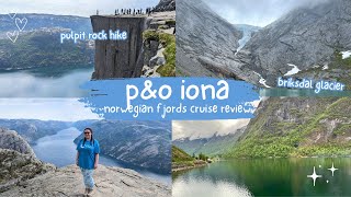 PampO IONA REVIEW 🛥️  Norweigan Fjords Cruise indepth review [upl. by Aztinaj]