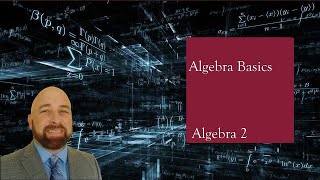 Algebra 2 Lesson 11a Intro to Algebra 2 [upl. by Atsirak]