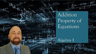 Algebra 1 Lesson 21 Addition Property of Equations [upl. by Tebazile]