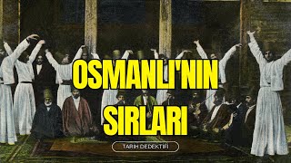 Osmanlının Sırları 600 Yıllık İmparatorluğun En Gizemli Olayları [upl. by Alastair]