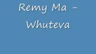 Remy Ma Whuteva [upl. by Aisel509]