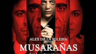 Main Title soundtrack quotMusarañasquot [upl. by Thilde]