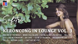 Safitri  Oh Carol  Keroncong in Lounge Vol 3 Full Lyric Album IMC RECORD JAVA [upl. by Sylvia]