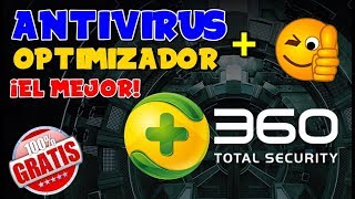 ANTIVIRUS 360 TOTAL SECURITY quotEL MEJORquot MÁS OPTIMIZADOR [upl. by Anirbes920]