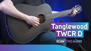 Tanglewood TWCR D  No Talking Just Playing  Demonstration [upl. by Lael]