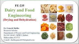 DRYING AND DEHYDRATION DAIRY AND FOOD PROCESS ENGINEERING  FOOD TECHNOLOGY [upl. by Ym254]