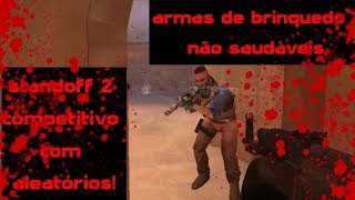 armas de brinquedo não saudáveis  standoff 2 competitivo [upl. by Esteban]