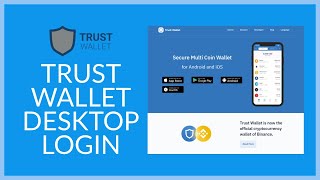 TrustWalletcom How to Login Trust Wallet on your Desktop 2021 [upl. by Rasaec]