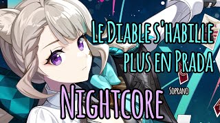 Nightcore Lyrics  Le Diable shabille plus en Prada  Soprano  Mia Tokisayo [upl. by Roose891]