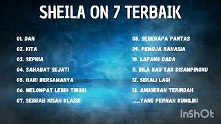 BEST PLAYLIST SHEILA ON 7  FULL ALBUM [upl. by Yesnik]