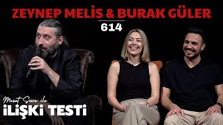 Mesut Süre İle İlişki Testi  Konuklar Zeynep Melis amp Burak Güler [upl. by Anama352]