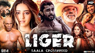 Liger Full Movie In Hindi Dubbed  Vijay Deverakonda  Ananya Panday  Mike  Review amp Facts HD [upl. by Ahsinyd379]