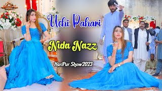 Uchi Pahari Nida Nazz Dance Performance Mehdi Production [upl. by Olenka]