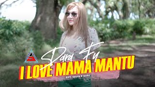 Dara Fu  I Love Mama Mantu Official Music Video ANEKA SAFARI [upl. by Aenotna592]