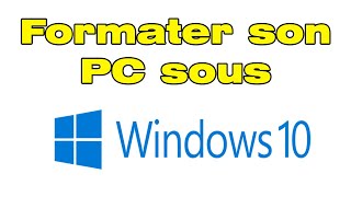 Comment formater et réinitialiser son PC sous Windows 10 sans CD [upl. by Alleul90]