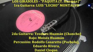 LOS GIRASOLES  Paquita 33rpm FTA [upl. by Nadirehs]