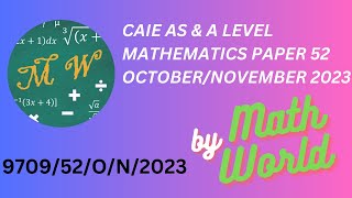 Solved CAIE A Level Math Paper 52 OctoberNovember 2023 970952ON2023 [upl. by Annekahs]