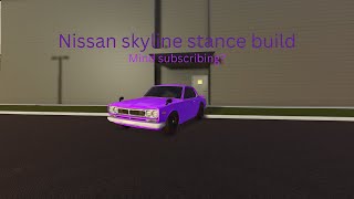 How to Build the Perfect SWFL 1972 Nissan skyline stance [upl. by Nnylekoorb]