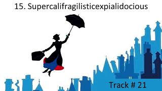 15 Supercalifragilisticexpialidocious  Mary Poppins Jr LYRICS [upl. by Aleel]