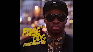 Fuse ODG  Antenna UK Radio Edit [upl. by Ohce]