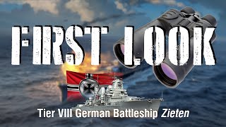 World of Warships  First Look Tier VIII German Battleship Zieten [upl. by Cunningham540]