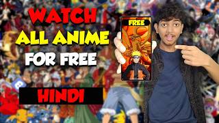 Watch ANIME on MOBILE for FREE in HINDI 😍HOW TO WATCH ANIME IN HINDI [upl. by Abie]