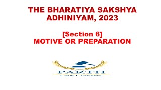 THE BHARATIYA SAKSHYA ADHINIYAM 2023 Section 6 [upl. by Retluoc334]