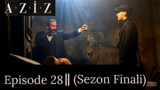 Aziz episode 28Final with English subtitles  en español subtítulos  PreviewSummary [upl. by Ecnadnac858]