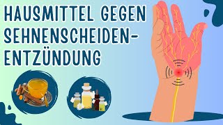 10 natürliche Hausmittel gegen eine Sehnenscheidenentzündung [upl. by Budge]