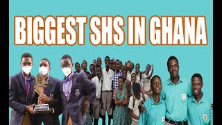 Top 10 Biggest Senior High Schools in Ghana [upl. by Ahseuqal]