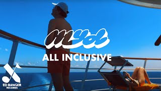 Myd  All Inclusive Official Music Video [upl. by Leunamne]