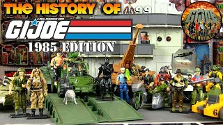 The History of GI Joe A Real American Hero 1985 Edition [upl. by Yllil]