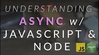 Async Javascript Introduction  Callbacks AsyncAwait Promises [upl. by Robyn]