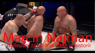 Marcin Najman najlepszy zawodnik MMA w historii [upl. by Harewood396]