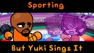 FNF Vs Matt  Sporting But Yuki Sings It  FNF Cover [upl. by Nayk]