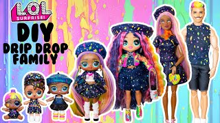 DIY LOL Surprise Family Drip Drop MEGA Makover Custom Fun Craft With Barbie amp Ken Dolls [upl. by Ecinwahs]