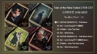 Full Part1  4 Tale of the NineTailed1938 OST  구미호뎐 1938 OST [upl. by Nazay]