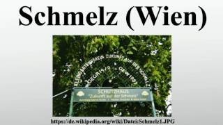 Schmelz Wien [upl. by Aierb]