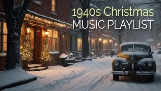 👉 1940s CHRISTMAS MUSIC PLAYLIST  VINTAGE SWING MUSIC PLAYLIST [upl. by Etnomaj]