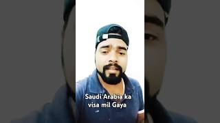 Saudi Arabia ka visa mil Gaya [upl. by Nilyac]