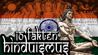 Hinduismus erklärt  10 interessante Fakten über Indiens Religion  Religionen der Welt [upl. by Kellen867]