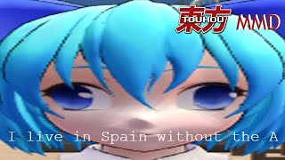 Touhou MMD I live in Spain without the A [upl. by Ahtaela]