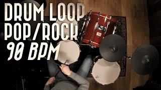 Drum Loop 90 BPM  PopRock [upl. by Chang]