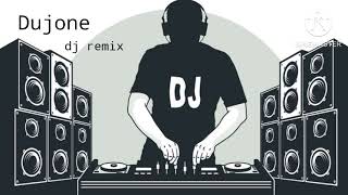 Dujone title song dj hard Thumping bass remix Raxx8246 [upl. by Picco198]