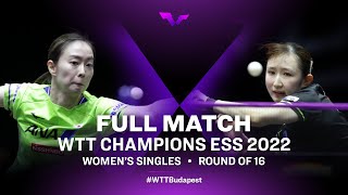 FULL MATCH  Kasumi Ishikawa vs Hina Hayata  WS Rd 16  WTT Champions ESS 2022 [upl. by Hnah]